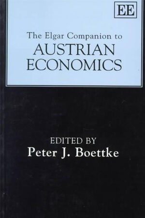 Peter J. Boettke - Economía Austriaca en 10 Principios